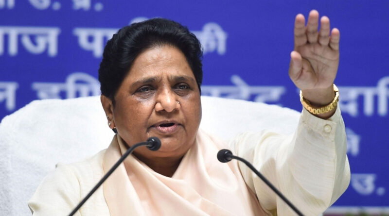 Mayawati said on Delhi violence