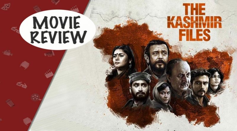 The Kashmir Files Review: