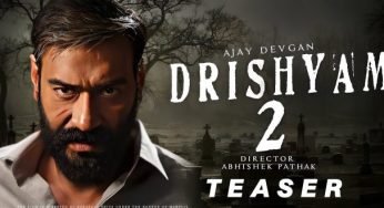 Drishyam 2 Teaser: Teaser Of Ajay Devgan’s Movie Released