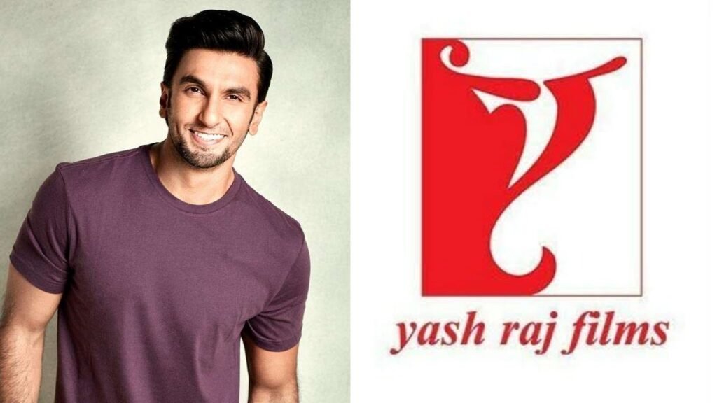 Ranveer Singh and Yash Raj Films