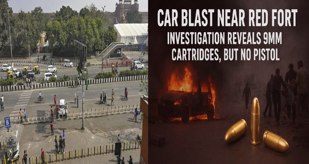 Car Blast Near Red Fort: Three 9mm Cartridges Recovered, Missing Pistol Deepens Delhi Police Probe
