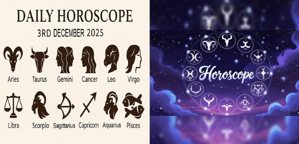 Horoscope – 3 December 2025: Daily Predictions for All Zodiac Signs | Aries to Pisces
