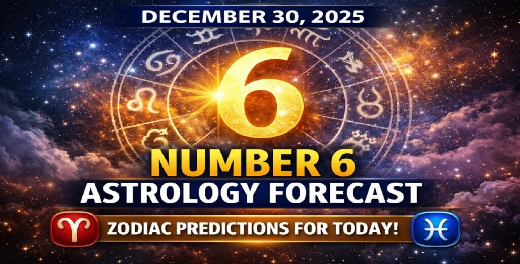 Numerology Today: Why Tuesday, December 30, 2025, Carries a Powerful Number 6 Influence