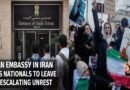 Indian Embassy in Iran Urges Nationals to Leave Amid Escalating Unrest