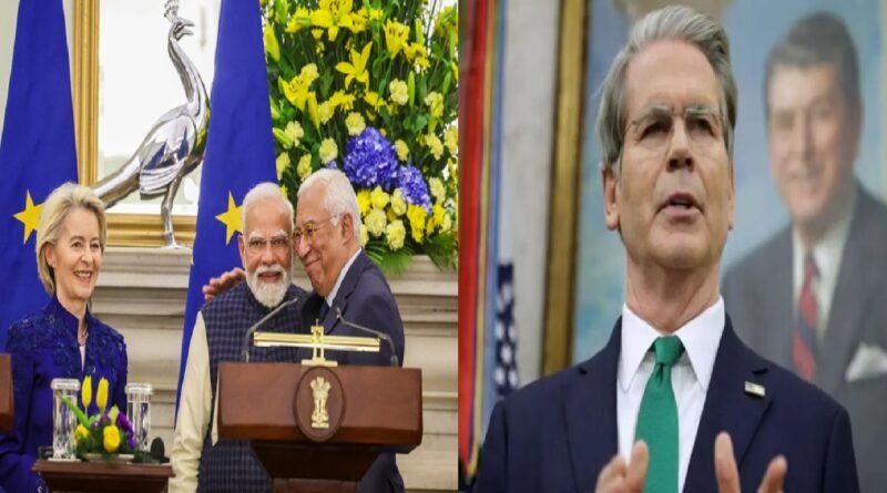 U.S. Officials Rebuke Europe After India–EU Free Trade Agreement, Raising Geopolitical Trade Tensions