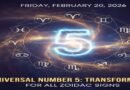 Friday - February 20, 2026 Numerology Horoscope: Transformative Universal Number 5 Energy for All Zodiac Signs