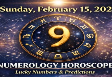 February 15 - 2026 Sunday Numerology Horoscope: Powerful Lucky Numbers & Destiny Predictions for All Zodiac Signs