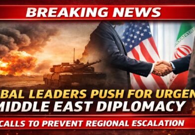 Global Leaders Push for Urgent Diplomacy to Prevent Wider Regional Conflict