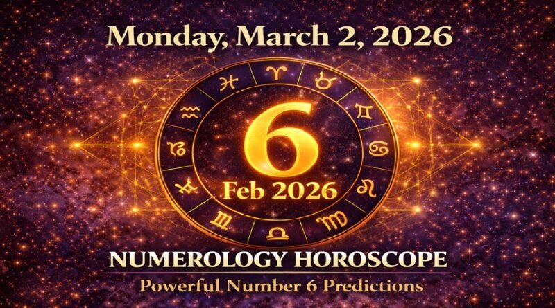 Horoscope for Numerology Today - March 2, 2026, Monday: Strong Energy and Fortunate Numbers for Every Sign of the Zodiac