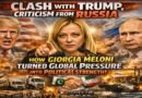 Clash with Trump, Criticism from Russia: How Giorgia Meloni Turned Global Pressure into Political Strength