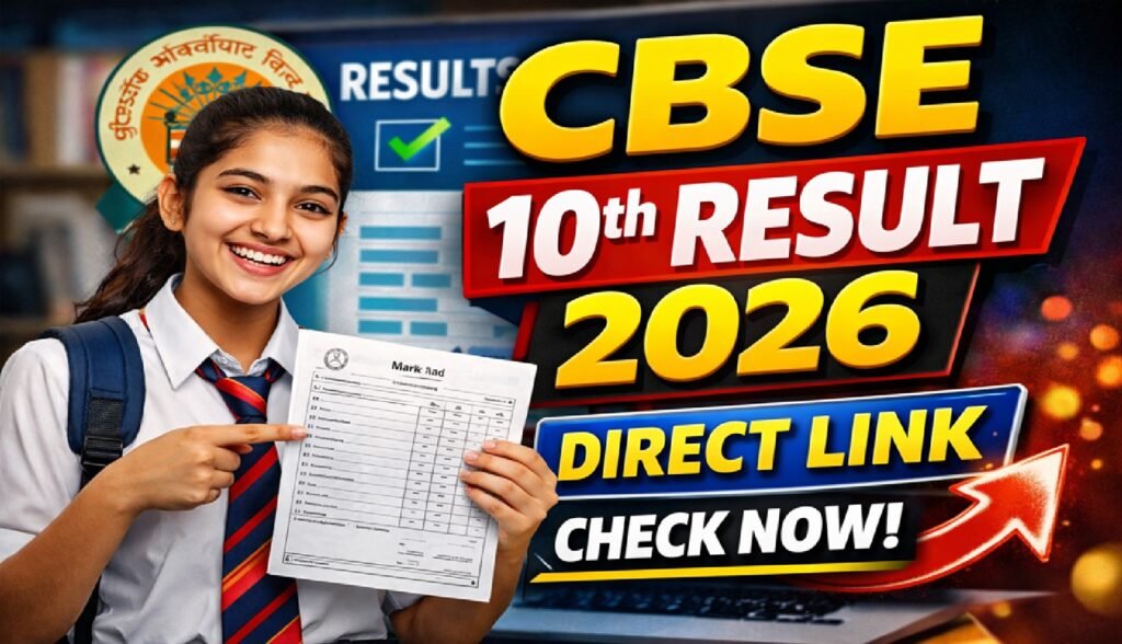 CBSE 10th Result 2026 Declared: Check Direct Link, Pass Percentage, and Marksheet Download Guide