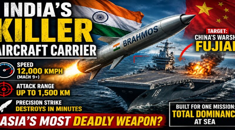 India’s ‘Killer’ Missile Power Reshapes Naval Warfare: Can BrahMos Really Threaten China’s Aircraft Carrier Fujian?