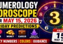 Numerology Horoscope for May 15, 2026: Powerful Friday Predictions for Love, Career, Money & Destiny
