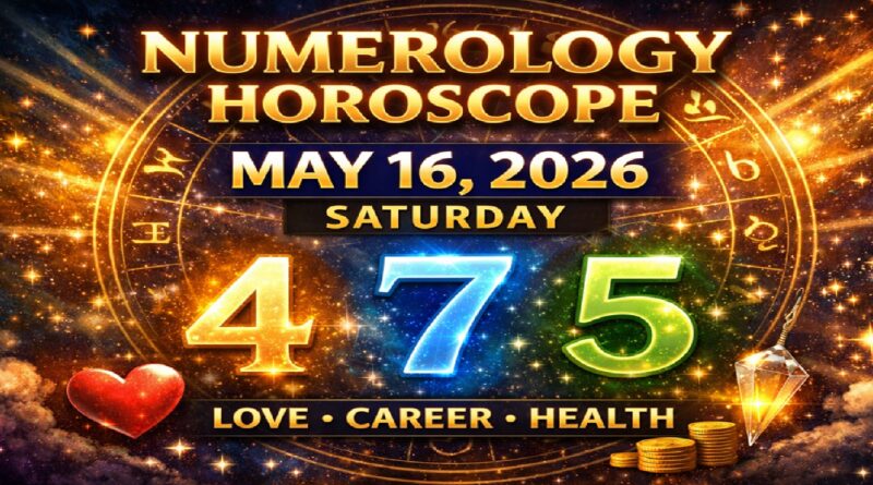 Numerology Horoscope for May 16, 2026 | Saturday’s Lucky Numbers & Energy Predictions