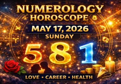 May 17 - 2026 Numerology Horoscope | Sunday's Fortunate Numbers & Energy Forecast