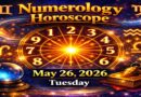 Numerology Horoscope For May 26, 2026 | Tuesday’s Vibrations of Growth and Clarity