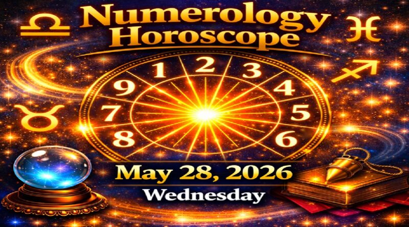 Numerology Horoscope For May 28, 2026 | Thursday’s Cosmic Energy of Renewal and Balance