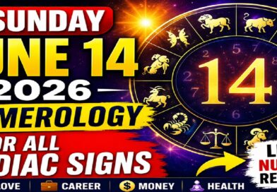 Sunday Numerology Horoscope for All Zodiac Signs – June 14, 2026: What Your Numbers Reveal About Love, Career, Money & Destiny