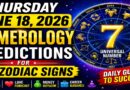 Thursday: Numerology Forecasts for Every Sign of the Zodiac for June 18–2026 | Your Lucky Number, Career, Love, and Financial Prospects