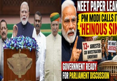Government Ready for Parliament Debate on NEET Row as PM Modi Calls Paper Leak a “Heinous Sin”: Political Battle Intensifies