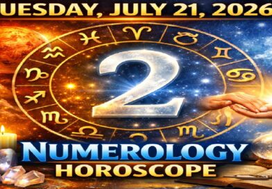 Tuesday -  July 21: 2026 Numerology Horoscope | Lucky Numbers & Daily Predictions for All Zodiac Signs