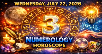 Wednesday - July 22: 2026 Numerology Horoscope | Lucky Numbers & Daily Predictions for All Zodiac Signs