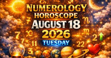 Tuesday August 18 -  2026: Numerology for All Zodiac Signs | Lucky Numbers, Career, Money and Love Predictions