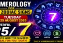 August 25 2026: Tuesday - Numerology for All Zodiac Signs | Love, Career, Money and Lucky Numbers