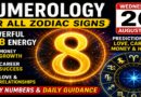 Number 8 Brings Power, Money, and Big Decisions: Numerology for All Zodiac Signs Today, August 26, 2026