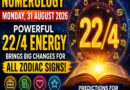 Numerology Today - August 31, 2026: Powerful 22/4 Energy Brings Big Changes for These Zodiac Signs
